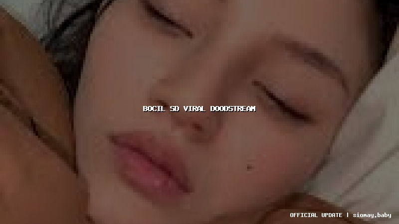 bocil sd viral doodstream