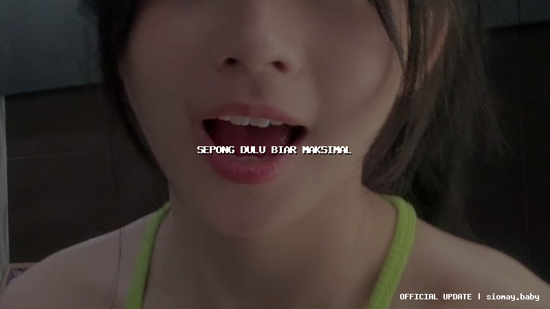 sepong dulu biar maksimal sepong dulu biar maksimal