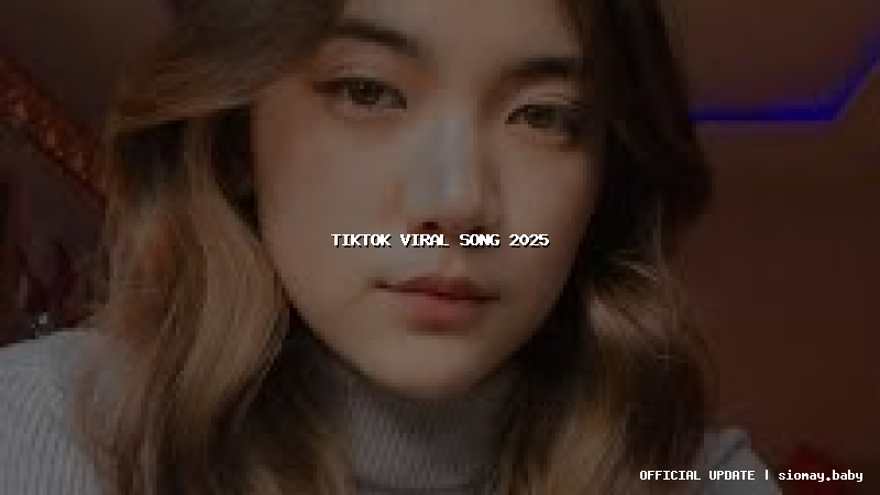 tiktok viral song 2025