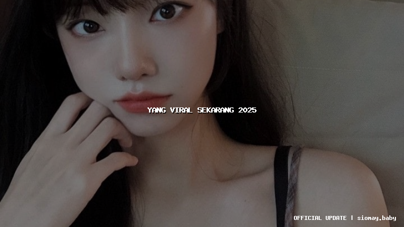 yang viral sekarang 2025